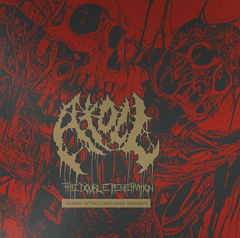 Atoll - The Double Penetration: Human Extract/Inhuman Implants 2 x Vinyl, LP, Co