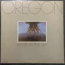 Oregon - Roots in the Sky Vinyl LP ~Mint~  FULLY TESTED picture