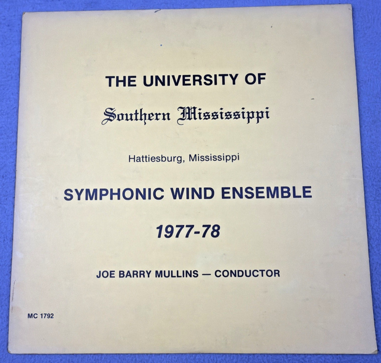 University of Southern Mississippi Symphonic Wind Ensemble 1977-78 Joe Mullins