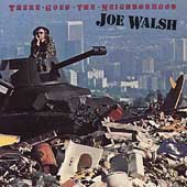 There Goes the Neighborhood by Joe Walsh (Guitar) (CD, 1981, Elektra (Label)) picture