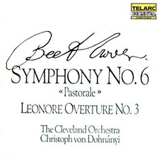 Beethoven: Symphony No. 6, Pastorale / Leonore Overture No. 3 picture