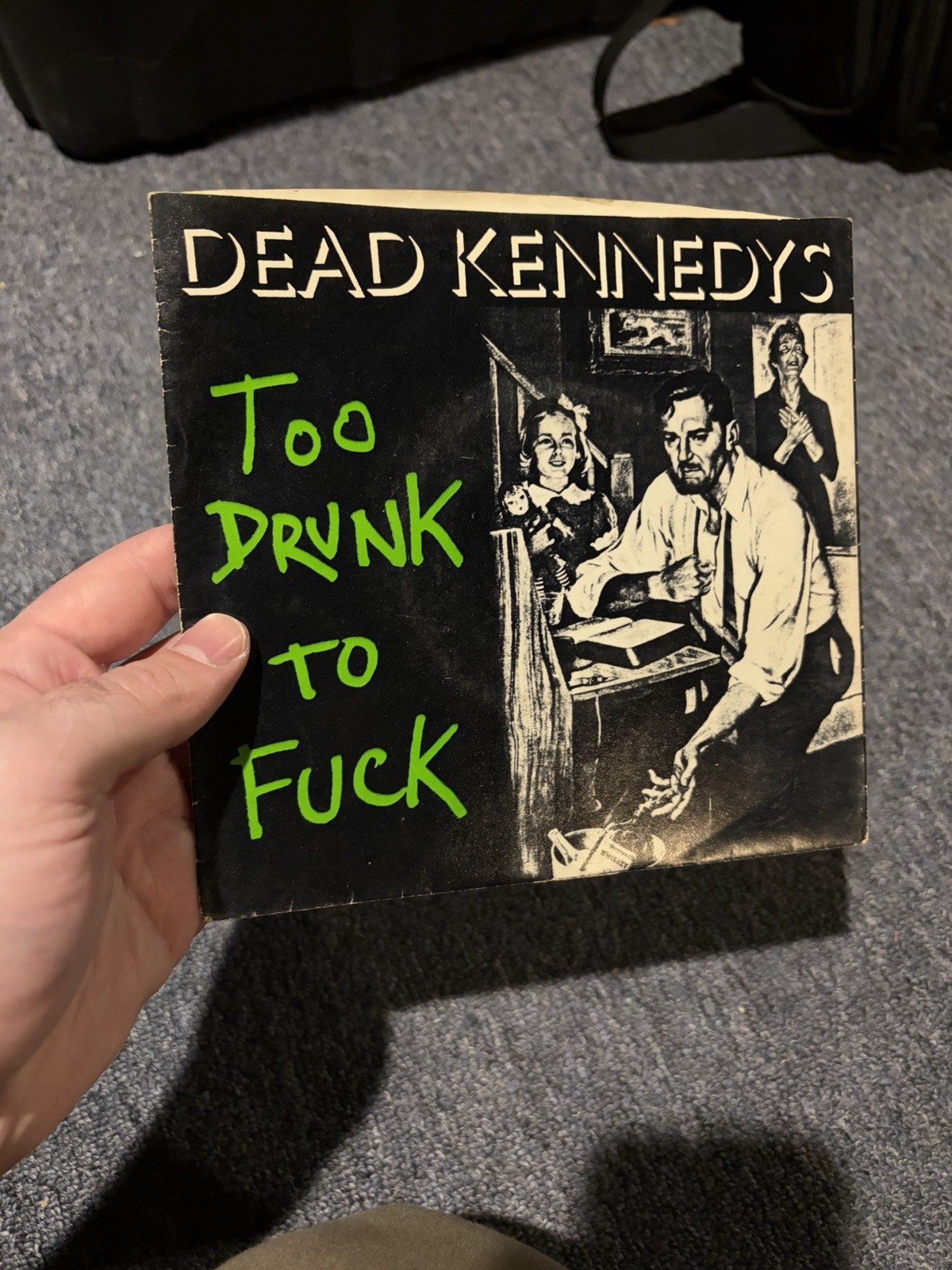 Dead Kennedys - Too Drunk to F**k 7 Inch Vinyl