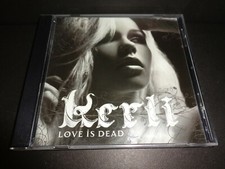 LOVE IS DEAD by KERLI--Rare Collectible PROMOTIONAL CD Single with 2 versions-CD picture