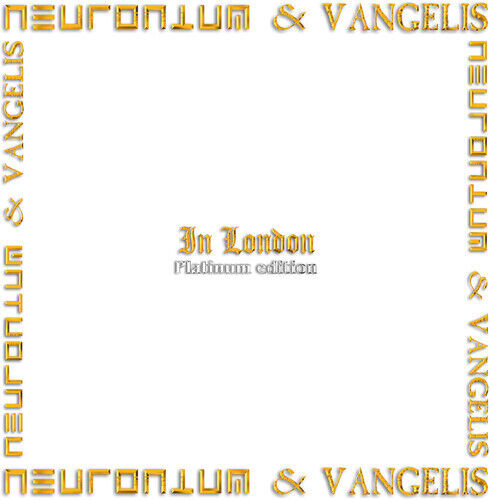 Neuronium & Vangelis - In London [New CD]