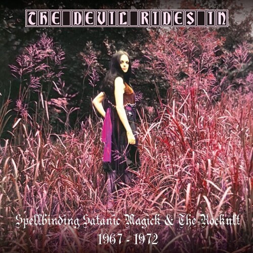Various Artists - Devil Rides In: Spellbinding Satanic Magick & The Rockult 1967