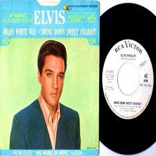 King ELVIS Presley SWING DOWN SWEET CHARIOT / MILKY WHITE WAY 447-0652 WLP M-/EX picture