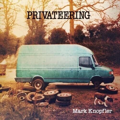 Mark Knopfler - Privateering - 2 CD set ( see notes )