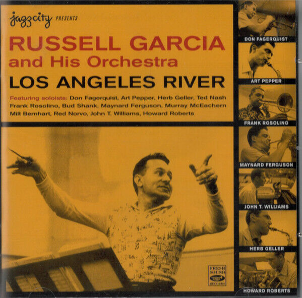 Russell Garcia Los Angeles River