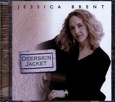 Deerskin Jacket by Brent, Jessica (CD, 2003) picture