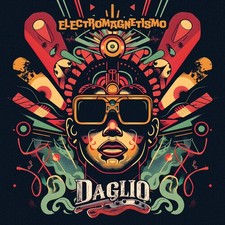 Daglio - Electromagnetismo [New CD] picture