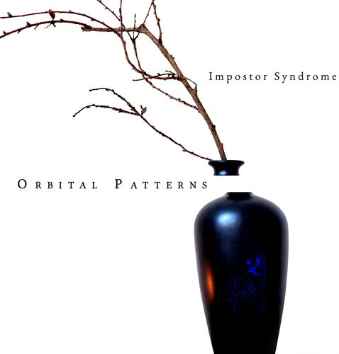 Orbital Patterns - Impostor Syndrome [New Vinyl LP]