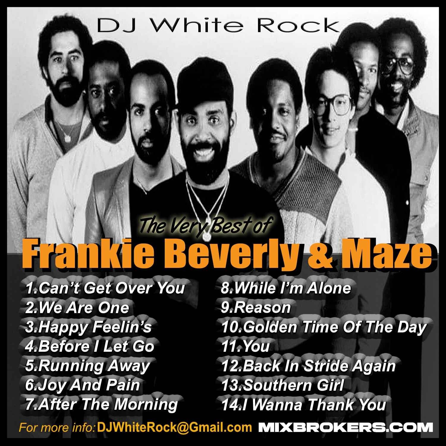 DJ White Rock The Very Best of Frankie Beverly & Maze