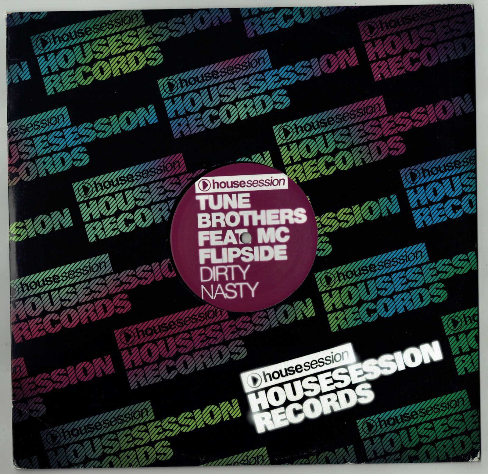 (27) Tune Brothers Feat. MC Flipside - Dirty Nasty 12