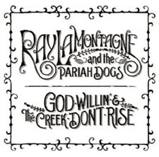 Ray LaMontagne and the Pariah Dogs : God Willin' & the Creek Don't Rise CD picture