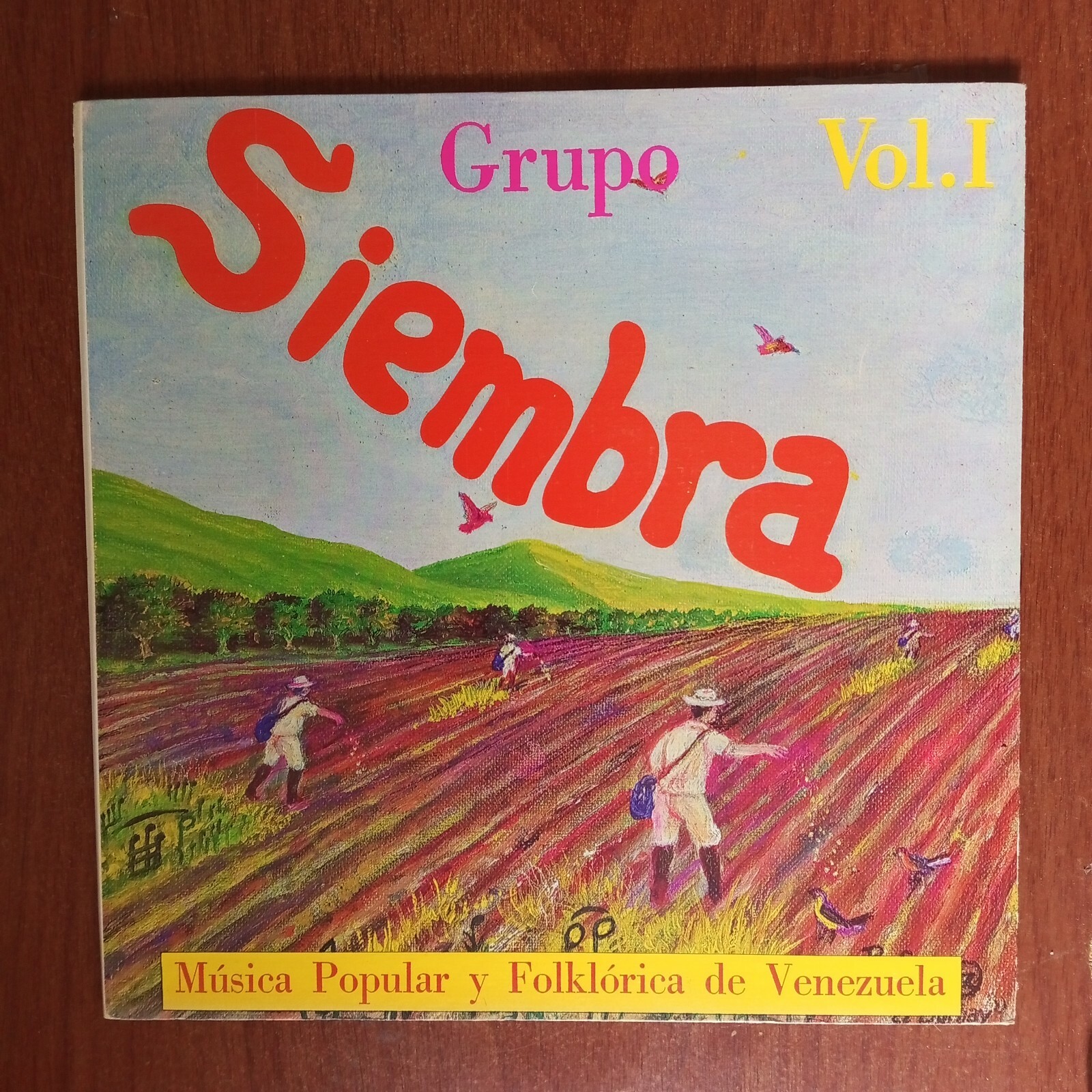 Grupo Siembra - Vol.1 Musica Popular Y Folklorica de Venezuela Vinyl LP Latin 