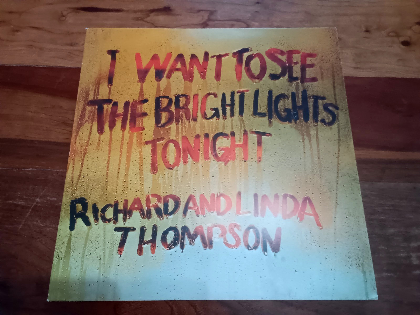 Richard & Linda Thompson I Want to See the Bright Lights Tonight (Vinyl)