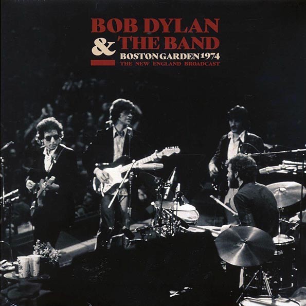 Bob Dylan & The Band	 Boston Garden 1974: The New England Broadcast	 ss