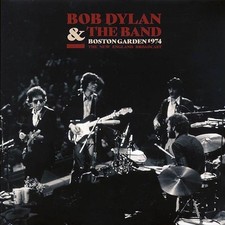 Bob Dylan & The Band	 Boston Garden 1974: The New England Broadcast	 ss picture