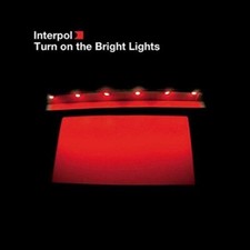 Interpol Turn On the Bright Lights (Vinyl) 12