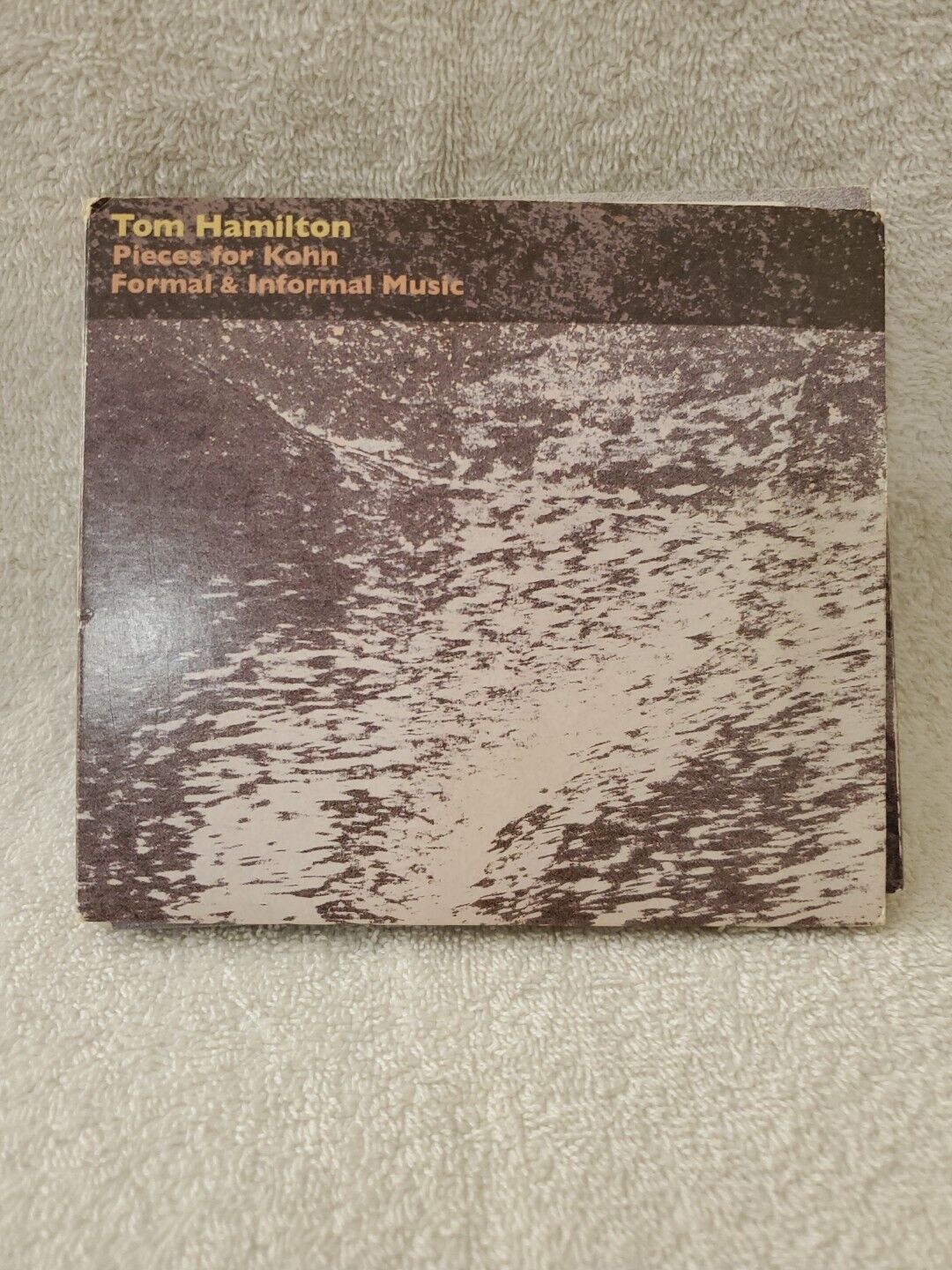 Tom Hamilton : Pieces for Kohn  Formal  Informal Music - Audio CD - VERY GOOD