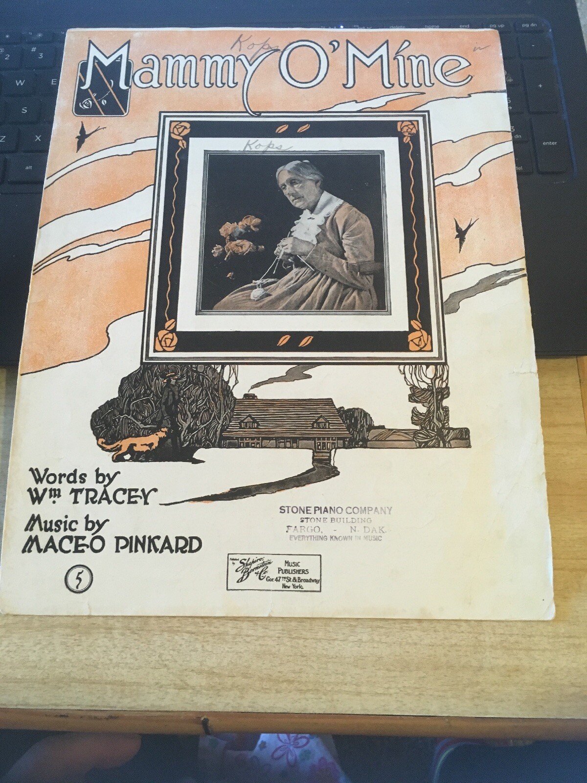 Vintage Sheet Music; Mammy O Mine, Tracey/Pinkard 1919