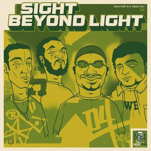 Sight Beyond Light Have Faith / Tables Turn 12\