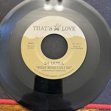 ORIGINAL SOUL 45 - 54 Ultra - What more can I Do / Heaven Knows - THAT’S LOVE picture