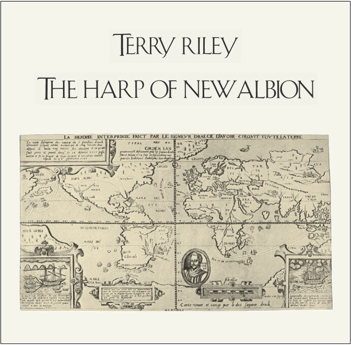  THE HARP OF NEW ALBION (2CD) — TERRY RILEY