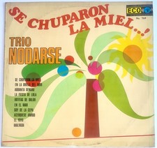 Trio Nodarse - Se Chuparon La Miel .. - Montuno, Guaracha - ECO 1969 MEGA RARE picture