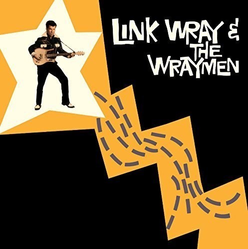 Wray,Link & His Wray - Link Wray & the Wraymen + 4 Bonus Tracks [New Vinyl LP]