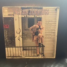 WAYLON JENNINGS: don't think twice A&M 12