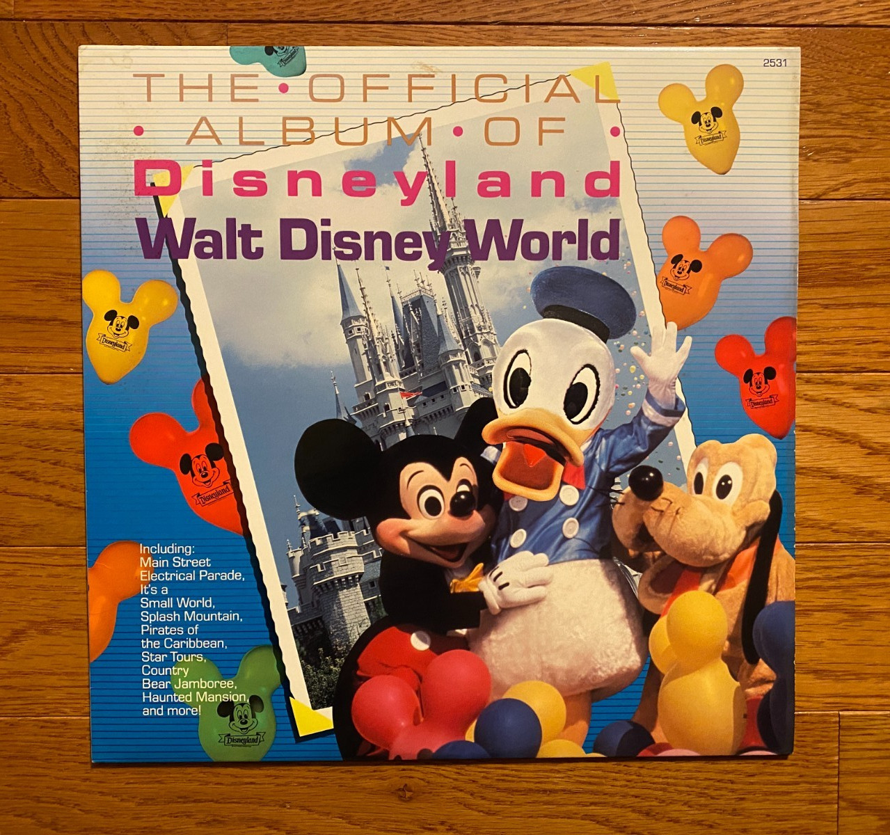 The Official Album of Disneyland & Walt Disney World LP  1988 Pressing