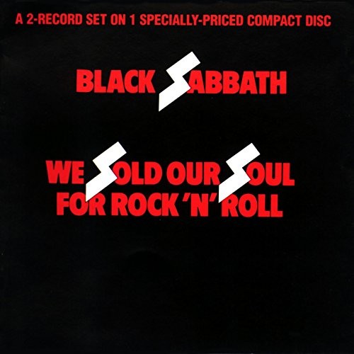 We Sold Our Soul for Rock 'N' Roll, Black Sabbath