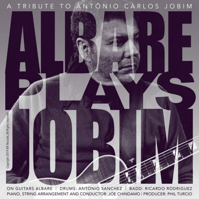 Albare Plays Jobim: A Tribute To Antonio Carlos Jobim (CD, 2020) Alfi Records