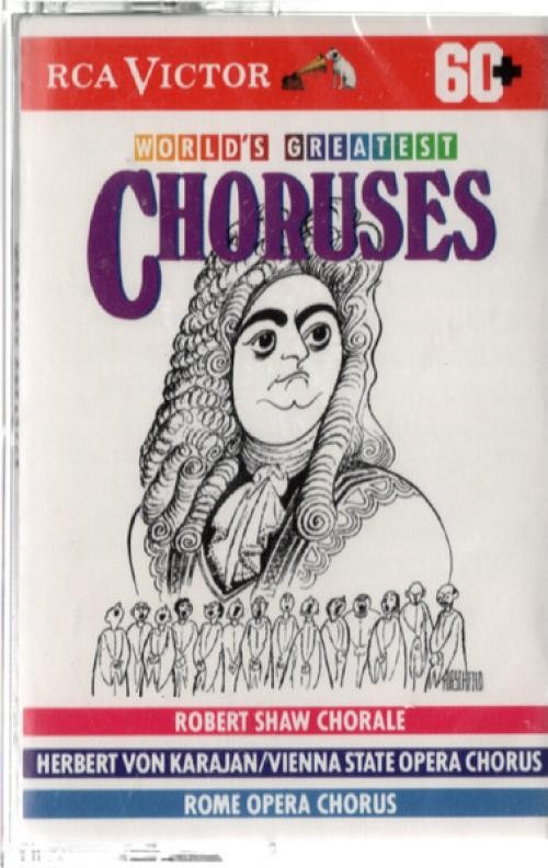 Robert Shaw Chorale*, Herbert von Karajan, Vienna State Opera Chorus*, Rome Oper