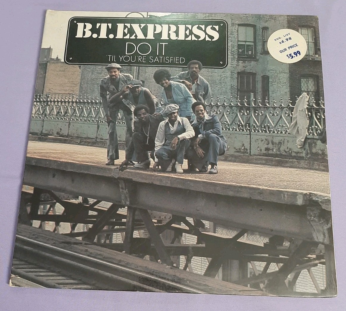 BT Express LP Do It 'Til You're Satisfied SEALED MINT VINYL 1974 SPS 5117