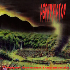 Asphyxiator Trapped Between Two Worlds (CD) Album picture