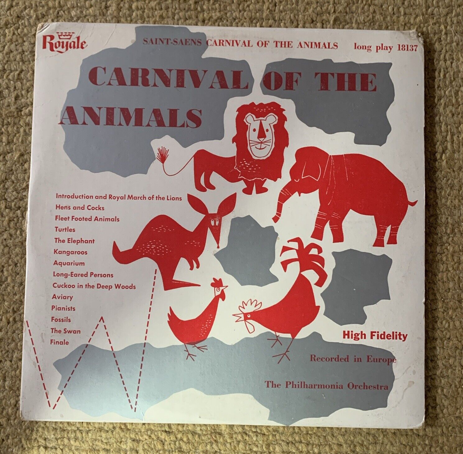 Saint-Saens -The Carnival Of the Animals- Royale Records HiFi LP C.1955