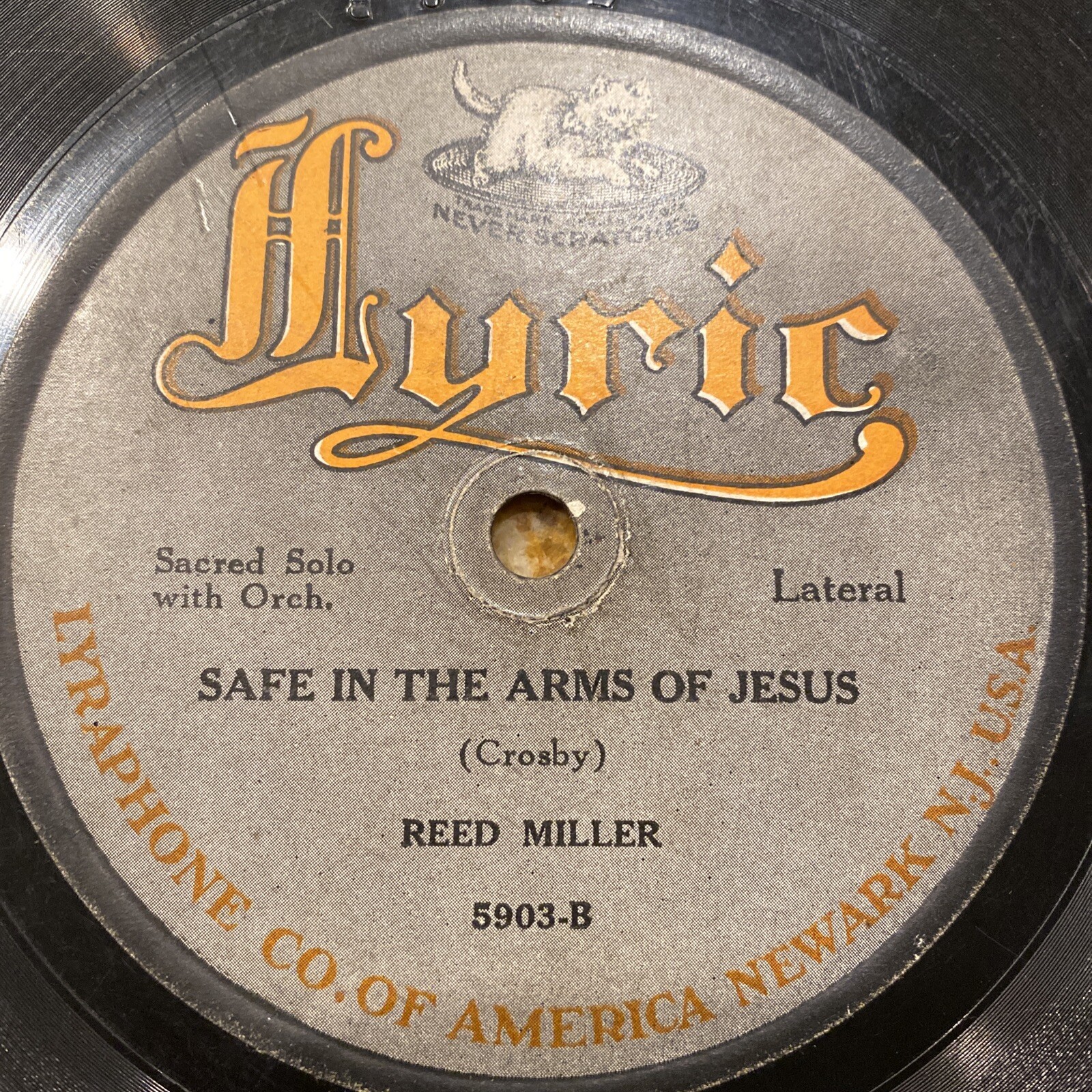 1919 issue Reed Miller 78 rpm LYRIC 5903 SAFE IN THE ARMS OF JESUS V