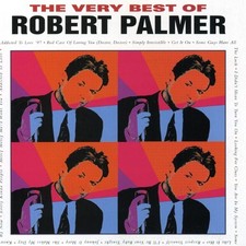 Robert Palmer - The Very Best Of Robert Palmer [New CD] picture