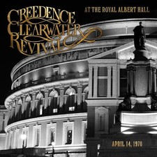 Creedence Clearwater Revival At the Royal Albert Hall: April 14, 1970 (CD) Album picture
