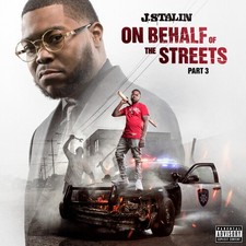 J. Stalin - On Behalf Of The Streets 3 [New CD] Explicit, Digipack Packaging picture