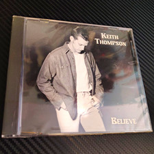 Keith Thompson - Believe CD Album Country 1999 Keith Thompson picture
