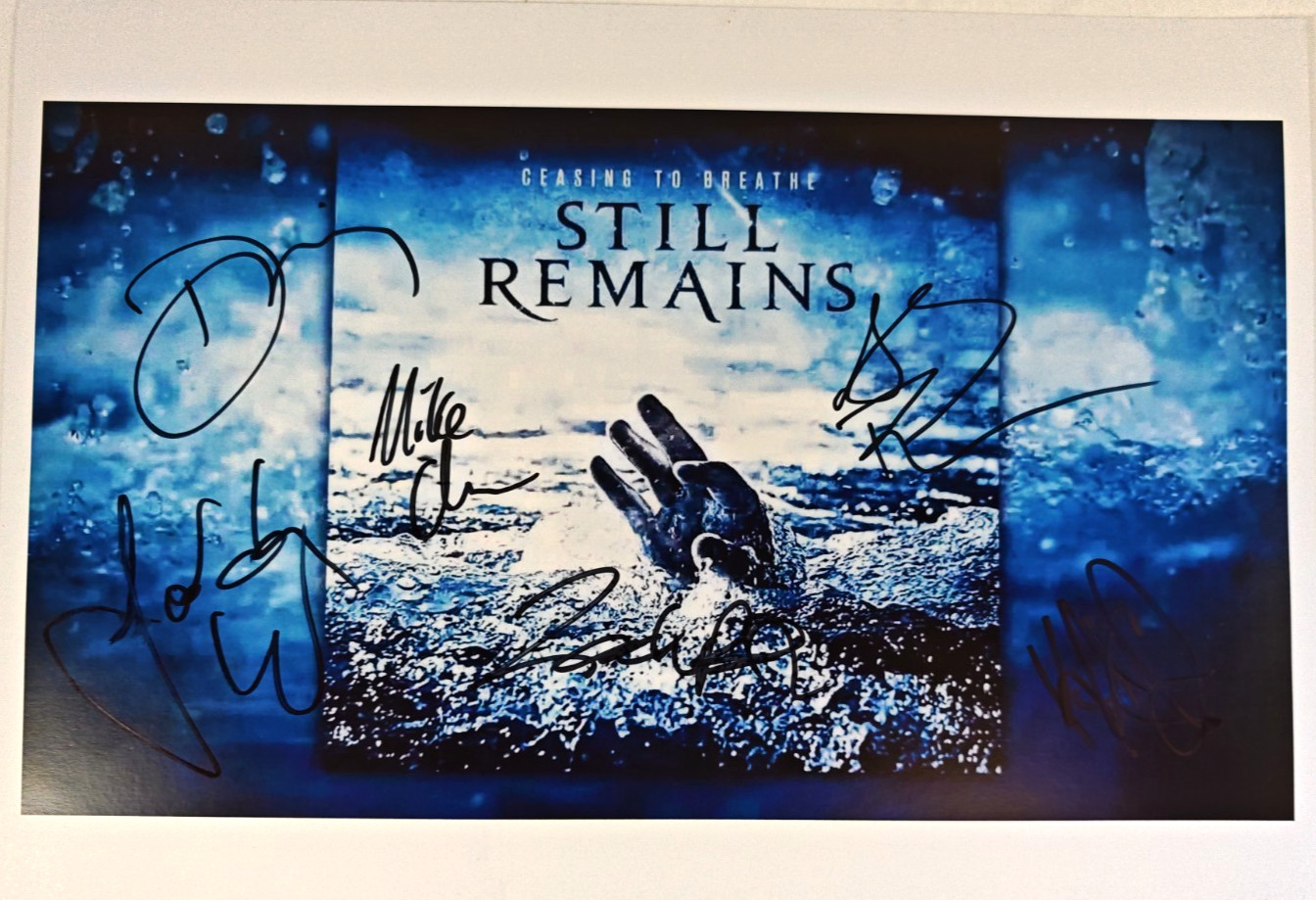 Still Remains Hand-Signed Photograph Authentic Autographs on size A4 print