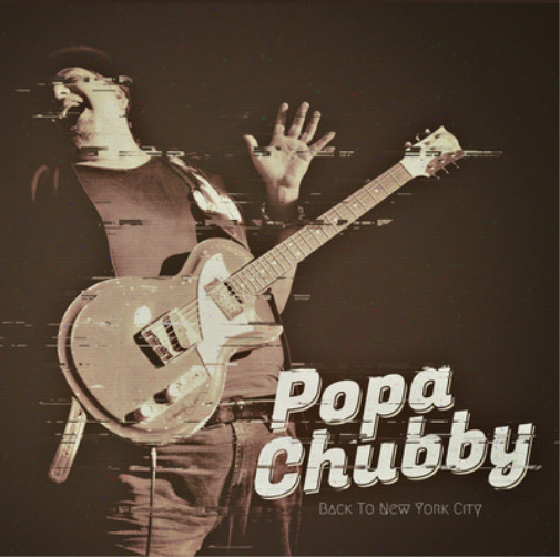 Popa Chubby Back to New York City (CD) Album Digipak (UK IMPORT)