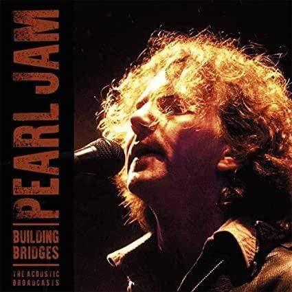 Pearl Jam - Building Bridges: The Acoustic Broadcasts (Limited Edition,
