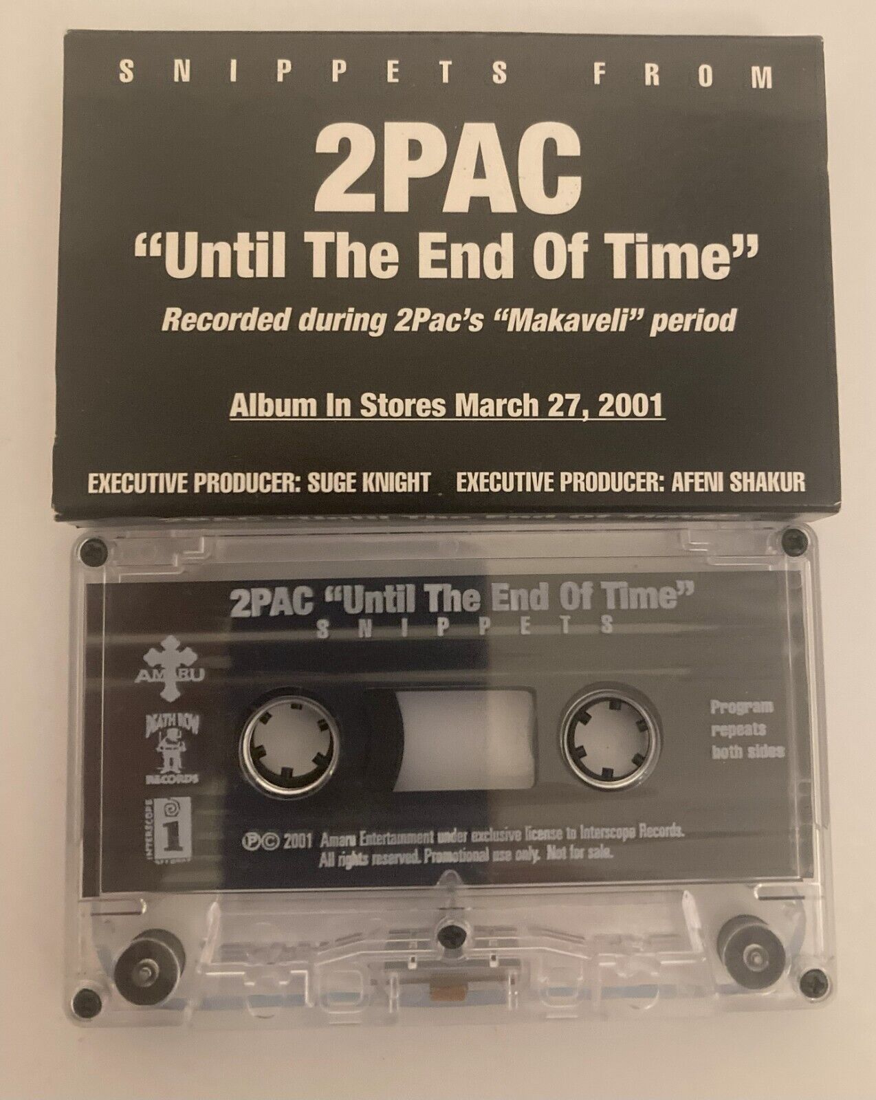 2Pac Tupac Until The End Of Time Cassette Tape SNIPPETS FROM---RARE