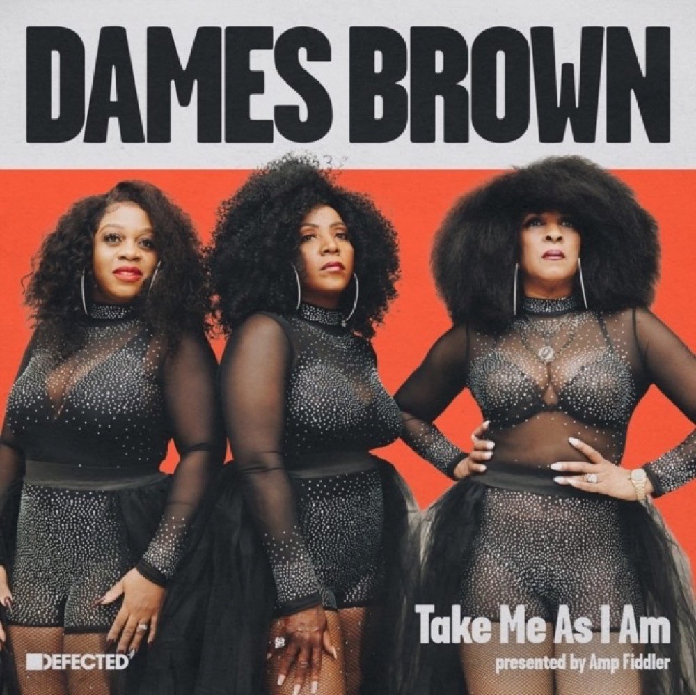 Dames Brown - Take Me as I Am (Presented by Amp Fiddler) New Sealed Vinyl