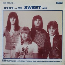 THE SWEET - It's The Sweet Mix / Fox On Run 12