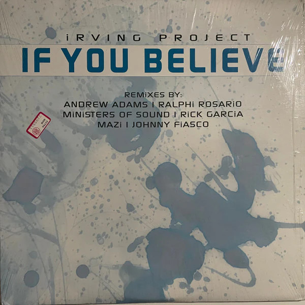 Irving Project - If You Believe